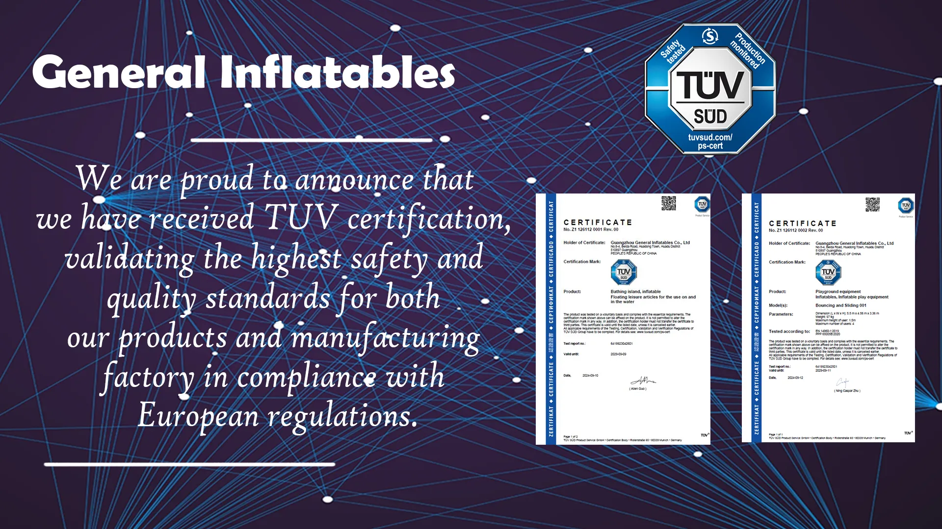 We are proud to announce that we have received TUV certification， validating the highest safety and quality standards for both our products and manufacturing factory in compliance with European regulations.